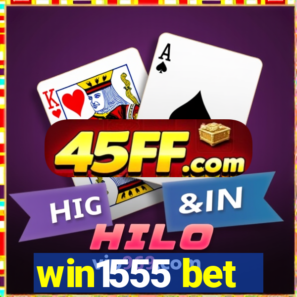 win1555 bet
